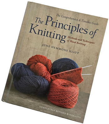 EUC 2012 PRINCIPLES OF KNITTING Hiatt HC 1st Touchstone Ed 1st Prtg TECHNIQUES