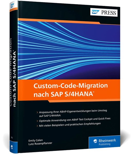 Custom-Code-Migration Nach SAP S/4HANA | Emily Celen (U. A.) | Deutsch | Buch-image