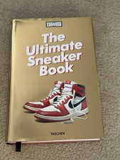 Sneaker Freaker. The Ultimate Sneaker Book by Simon Wood (2018, Hardcover)