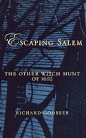 Richard Godbeer | Escaping Salem | Taschenbuch | Englisch (2005)