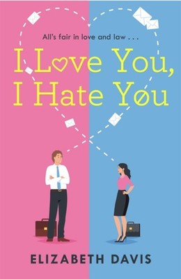 I LOVE YOU I HATE YOU by Elizabeth Davis Paperback Self Help Business