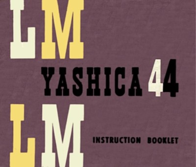 YASHICA LM 44 INSTRUCTION MANUAL FREE SHIP