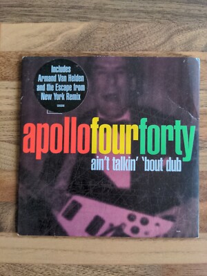 Apollo Four Forty Ain't Talking Bout Dub Remixes Cd (1997)