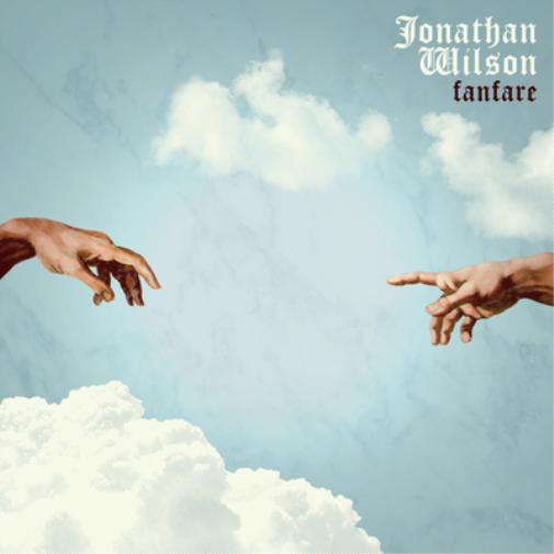 Jonathan Wilson Fanfare (Vinyl LP) 12" Album