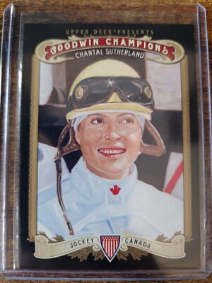 2012 Upper Deck Goodwin Champions Chantal Sutherland #142 Horse Racing ...