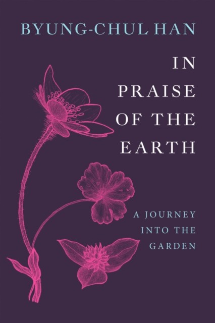 In Praise of the Earth: A Journey into the Garden. Han, Han, ** - Image 4
