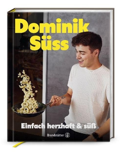 Einfach herzhaft & süß Dominik Süss