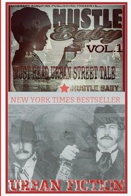 Hustle Baby: The First of a Series by Garfield Rutledge (English) Paperback Book