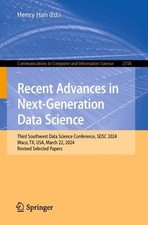 Recent Advances in Next-Generation Data Science: Third Southwest Data Science Co