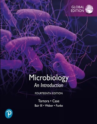 Microbiology: An Introduction, Global Edition Gerard Tortora