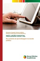 InclusÃO Digital No Contexto Da Aprendizagem Na Escola PúBlica Mata (U. A.) Buch