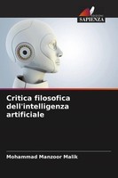 Mohammad Manzoor Malik | Critica Filosofica Dell'intelligenza Artificiale | Buch