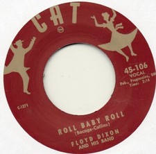 FLOYD DIXON    ROLL BABY ROLL /HEY BARTENDER   CAT Re-Pro  R&B/MOD