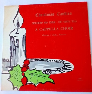 1972 Castleberry High School Choir Acappella Christmas Candles LP River Oaks TX