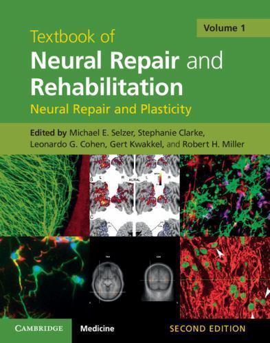 Textbook Neural Repair Rehabilitation Volume 1 2e Hardcover 9781107011670