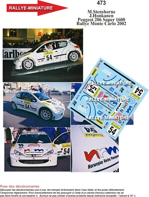 DECALS 1/43 REF 0473 PEUGEOT 206 STENSHORNE RALLYE MONTE CARLO 2002 WRC RALLY