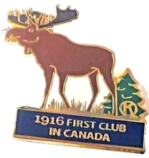 Kiwanis Inter. First Club in Canada 1916 (Moose) Lapel Pin