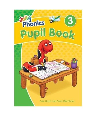 Jolly Phonics Pupil Book 3: in Precursive Letters (British English edition), Sar