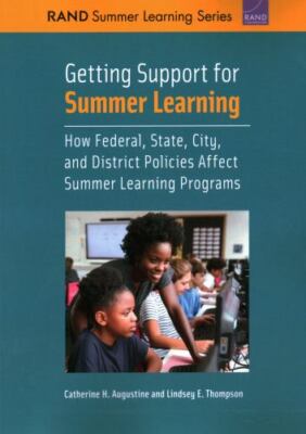Getting Support for Summer Learning: How Federal, State, City, and District Poli