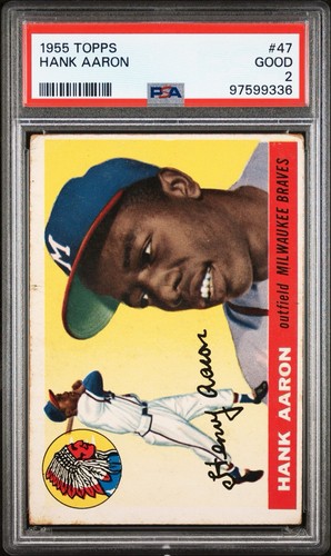 1955 TOPPS #47 HANK AARON GOOD PSA 2 BASEBALL HOF