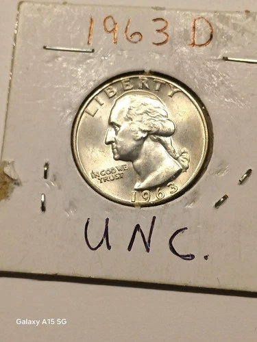 1963 D Washington Silver Quarter 90% Silver. UNC.