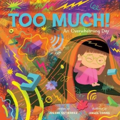 Jolene Gutiérrez Too Much! (Hardback)