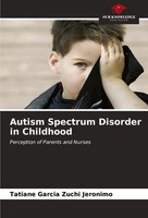 Autism Spectrum Disorder In Childhood Tatiane Garcia Zuchi Jeronimo