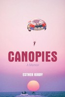 Esther Kirby | Canopies | Taschenbuch | Englisch (2013) | A Memoir | Authorhouse