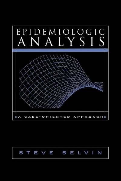 Steve Selvin (U. A.) | Epidemiologic Analysis | Taschenbuch | Englisch (2001)-image
