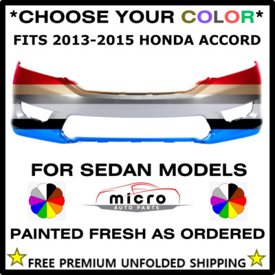 NEW FRONT BUMPER FOR 2013-2015 ACCORD SEDAN *CHOOSE YOUR COLOR* HO1000288