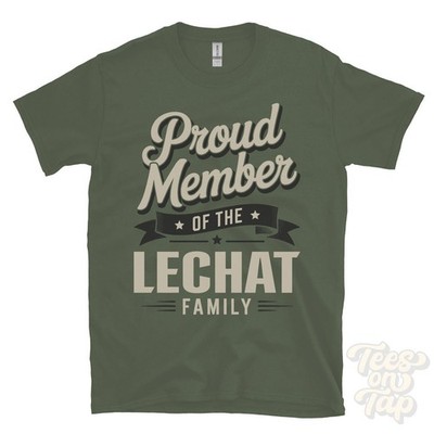 STOLZES MITGLIED DER LECHAT FAMILIE T-SHIRT Nachname Nachname Erbe Abstammung