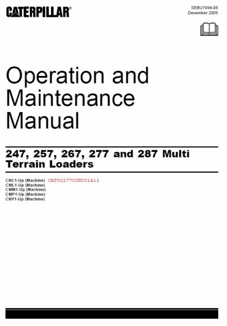 Cat 247 257 267 277 287 Multi terrain loader Operation and Maintenance