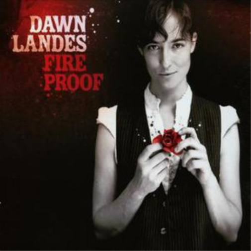 Dawn Landes Fireproof (CD) Album