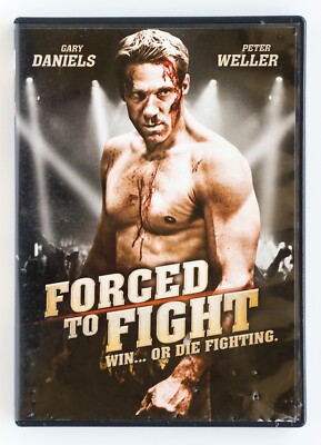 Forced to Fight (DVD/2011) Gary Daniels, Peter Weller, Mixed