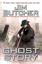 Ghost Story (Dresden Files, No. 13) by Jim Butcher