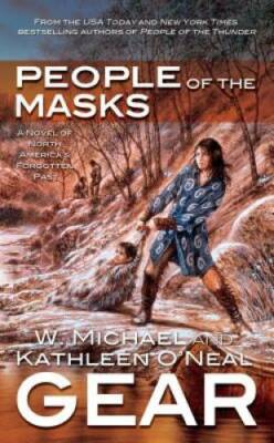 People of the Masks (The First North Americans, Book 10) - GOOD