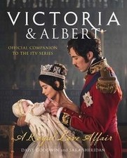 Victoria and Albert - A Royal Love Affair: Official... | Buch | Zustand sehr gut