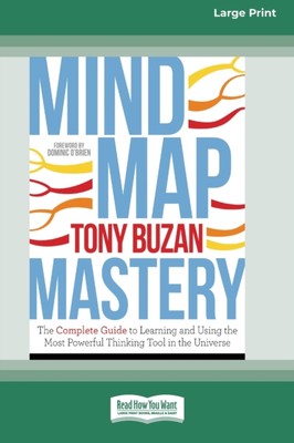 Buzan - Mind Map Mastery  The Complete Guide to Learning and Using the - X555z