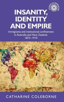Catharine Coleborne | Insanity, Identity And Empire | Buch | Englisch (2015)
