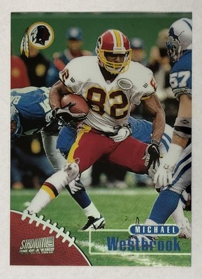 Michael Westbrook 1998 Stadium Club One of a Kind #57 #/150 - Redskins