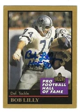 Autographed Bob Lilly "HOF 80" Dallas Cowboys 1991 Enor card #88 w/Show Ticket