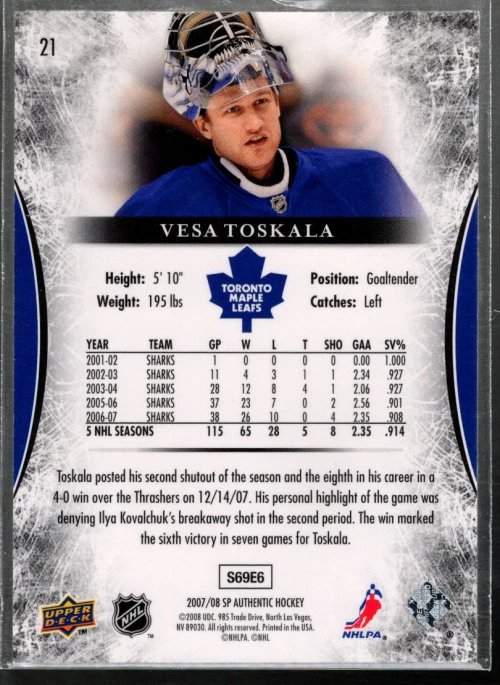 A3140- 2007-08 SP Authentic Limited #21 Vesa Toskala /100 - NM-MT - Image 2 of 2