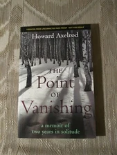 The Point Of Vanishing By Howard Axelrod ARC Uncorrected Proof Memoir Of Two...