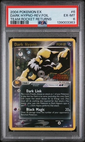 2004 POKEMON EX TEAM ROCKET RETURNS #6 DARK HYPNO-REVERSE FOIL PSA 6