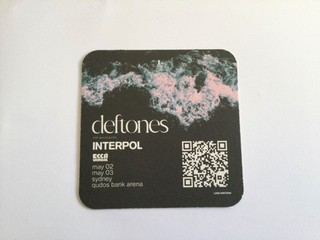 Beer Coaster Deftones Interpol Ecca Vandal May 02 & 03 Qudos Bank Arena