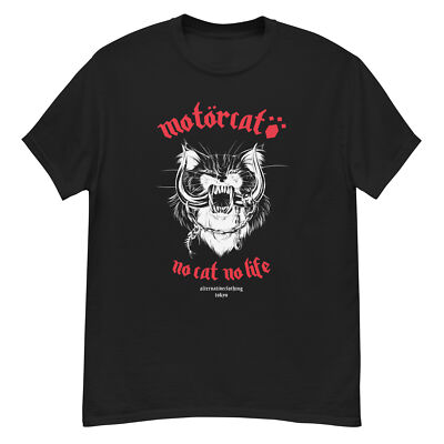 No Cat No Life motorhead Parody 'MOTOR CAT' Tshirts Unisex Rock tee Metal tee