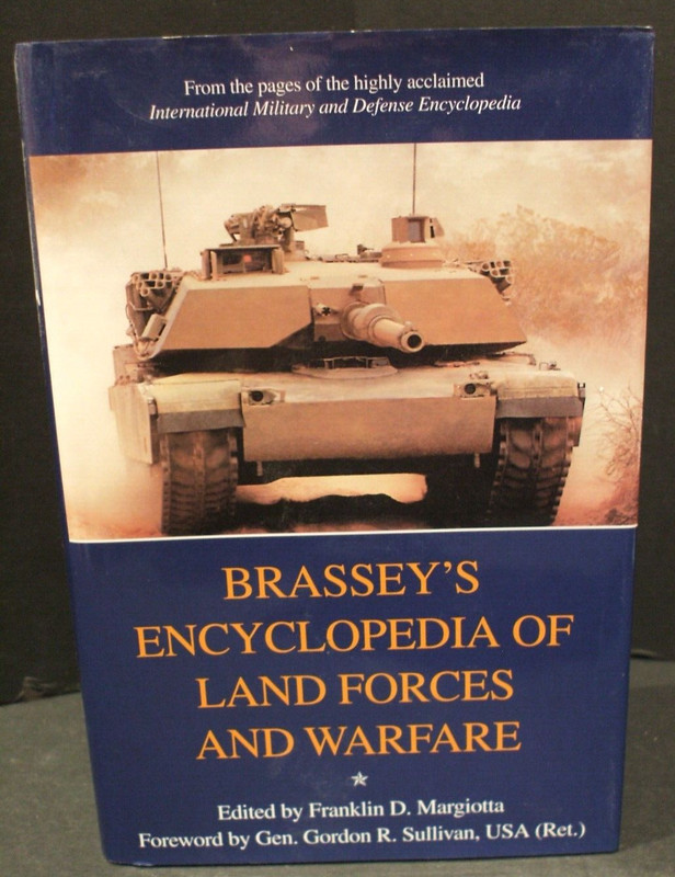 Brassey's Encyclopedia of Land Forces and Warfare - Hardcover Non-fiction