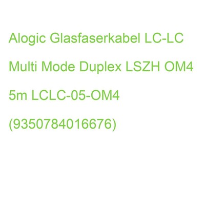 Alogic Glasfaserkabel LC-LC Multi Mode Duplex LSZH OM4 5m LCLC-05-OM4 (935078401