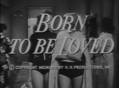 BORN TO BE LOVED 1959 (DVD) CAROL MORRIS, BARBARA JO ALLEN, HUGO HAAS