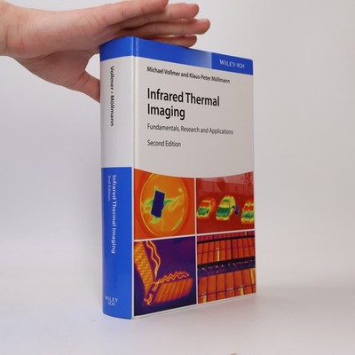Infrared Thermal Imaging  |  Michael Vollmer